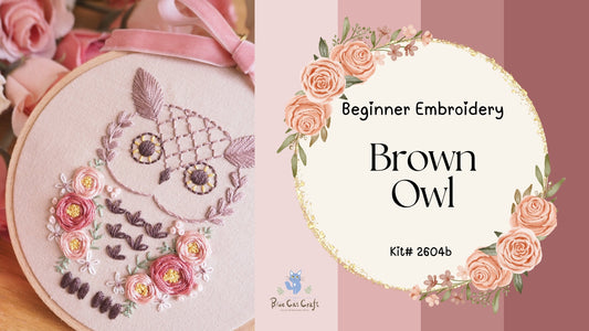 Brown Owl Embroidery Kit Tutorial